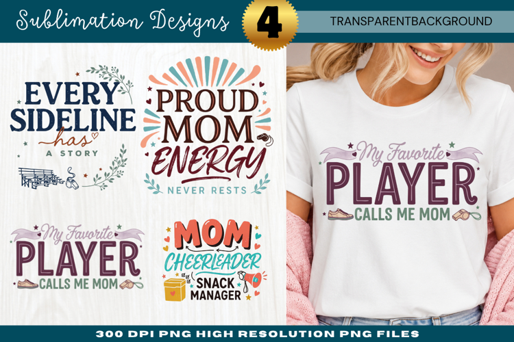 My Favorite Player Calls Me Mom PNG every sideline, sports