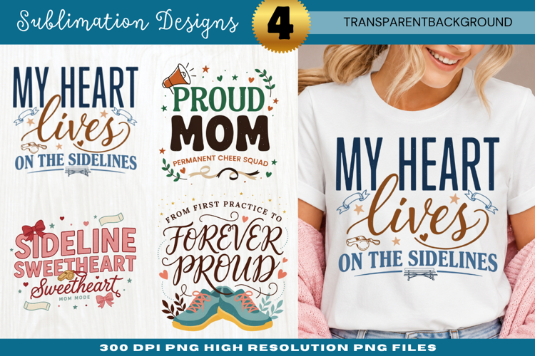 My Heart Lives On Sidelines Sublimation PNG my heart lives