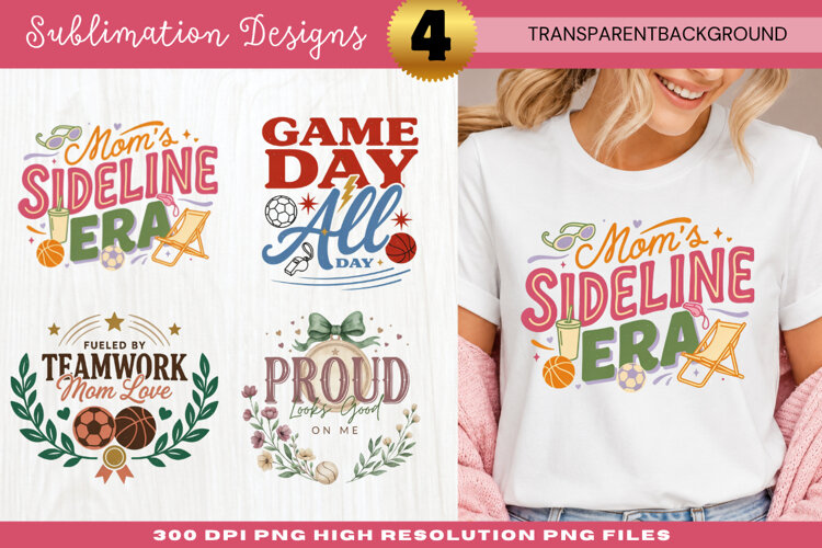 Moms Sideline Era Sports Sublimation PNG moms sideline era example image 1
