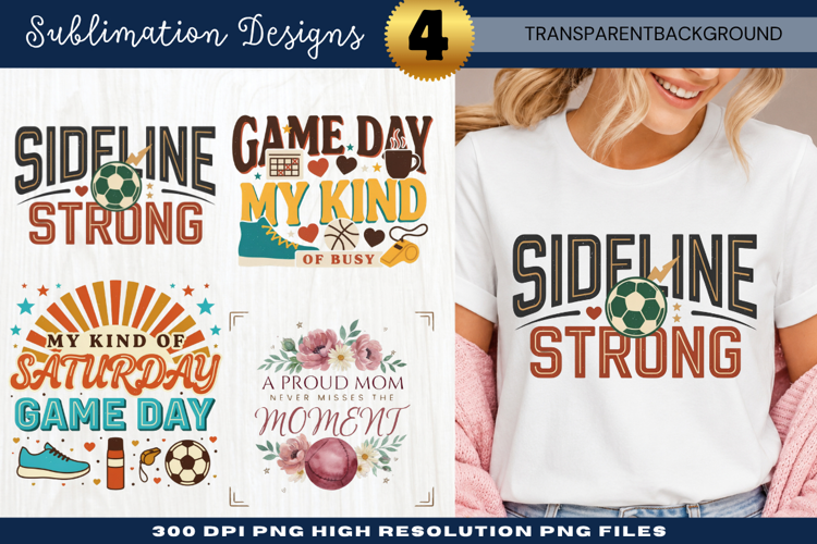 Sideline Strong Sports Mom PNG Design sideline strong, sport
