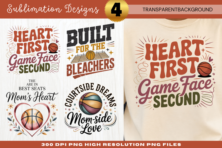 heart first game face second, basketball mom png, sports mom