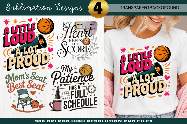 a little loud a lot proud, basketball mom png, sports mom
