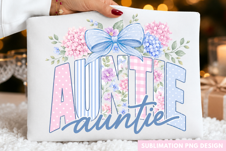 auntie PNG, pink floral auntie shirt design, coquette blue