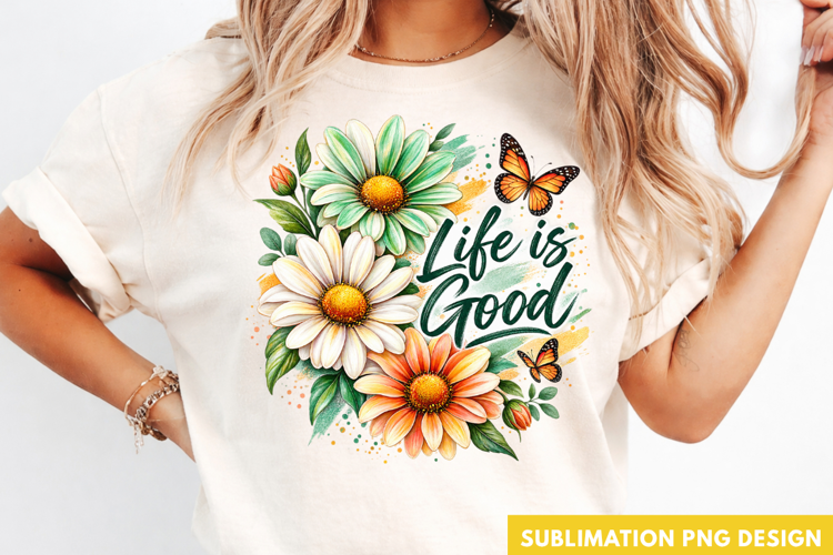 life is good PNG, sunflower butterfly shirt design, botanica