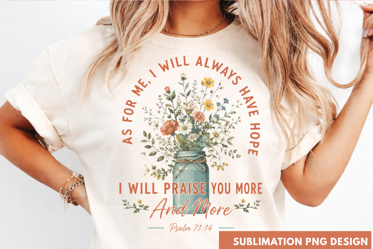 As For Me I Will Always Have Hope Floral Mason Jar PNG