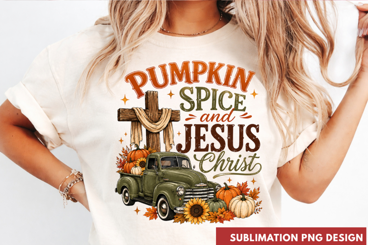 Pumpkin Spice And Jesus Christ Christian Autumn Fall PNG