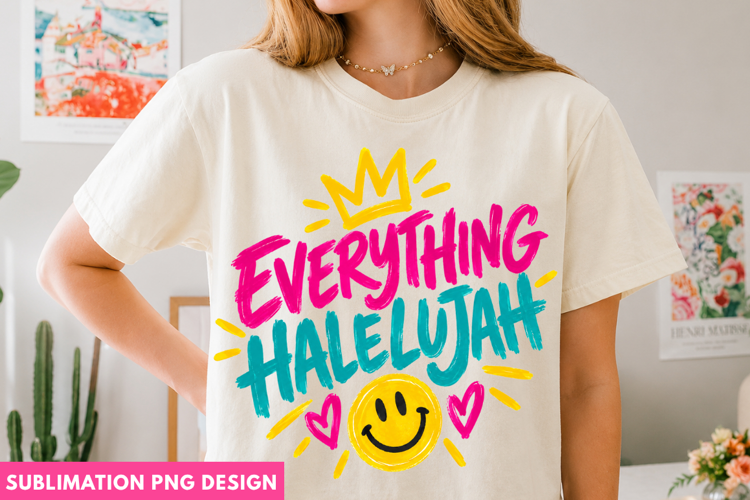 everything hallelujah, hallelujah png, christian png, faith