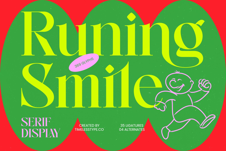 Runing Smile - Serif Display