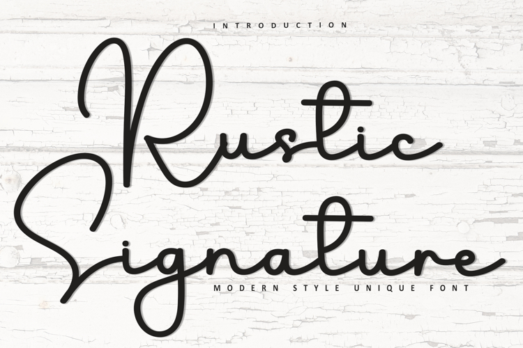 Rustic Signature