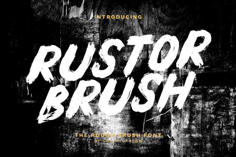 Rustor - The Rough Brush Font