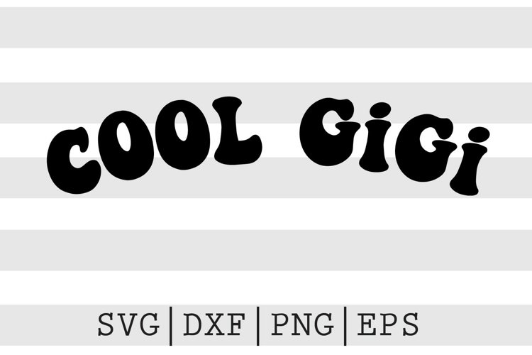 Cool gigi SVG