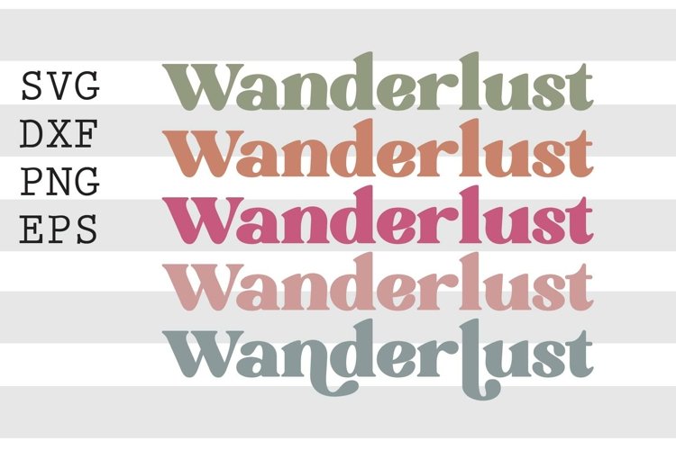 Wanderlust SVG (1680104)