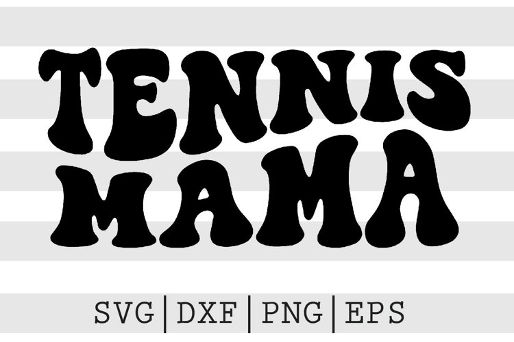 Mama SVGs Image 2