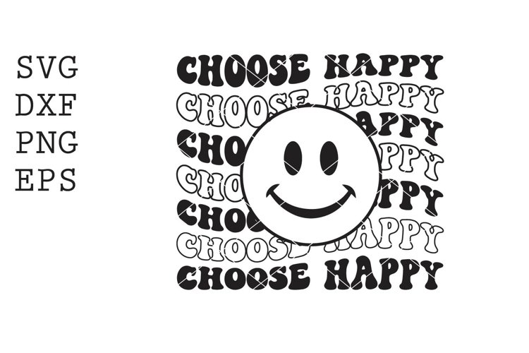 Choose Happy Svg Image 13