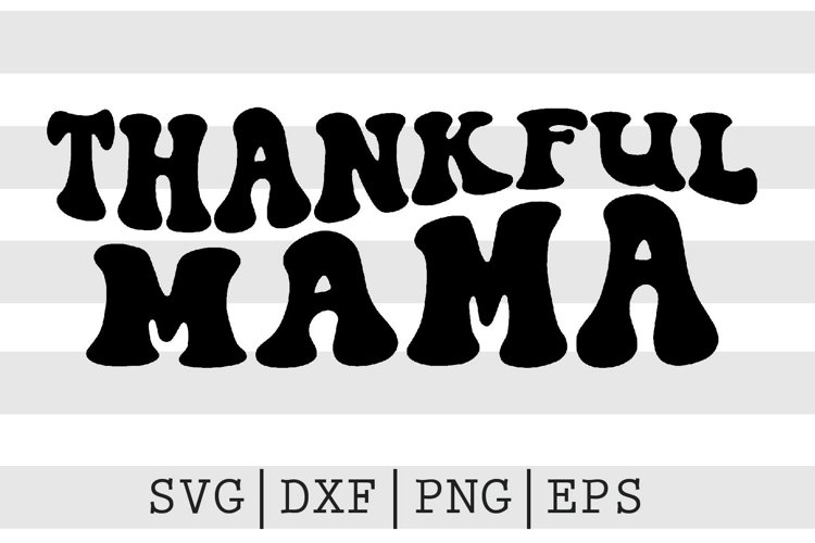 Mama SVGs Image 8