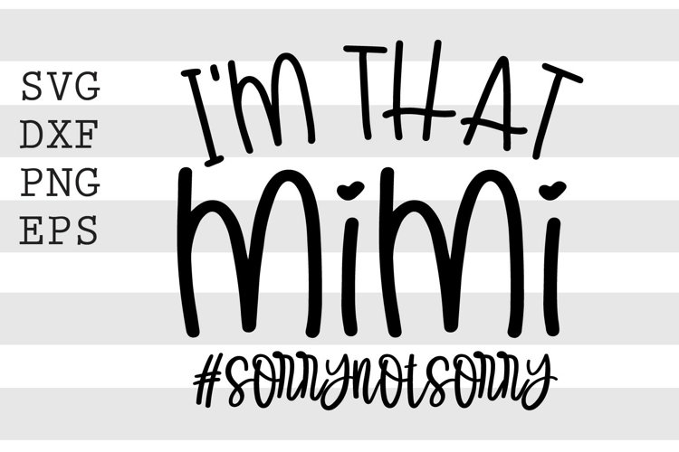Im that mimi sorrynotsorry SVG