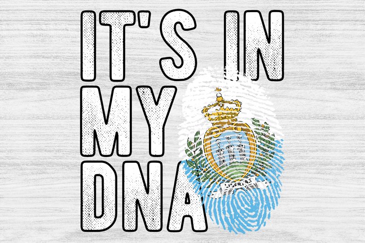 It's in my DNA San Marino Flag Fingerprint PNG Sublimation example image 1