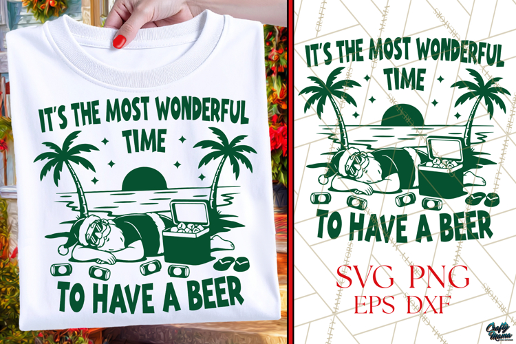 Most Wonderful Time To Have A Beer | Funny Christmas SVG|PNG