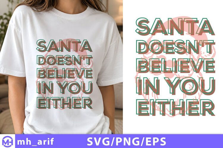 Funny Sarcastic Christmas PNG SVG T-shirt Design example image 1