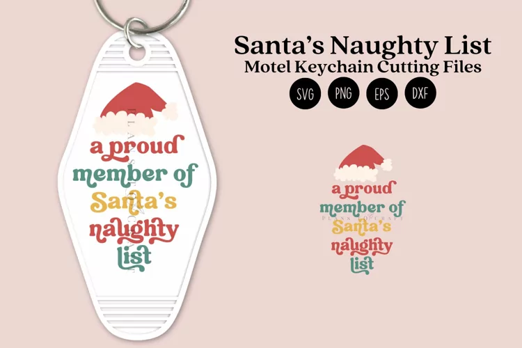 Santa Naughty List Christmas Motel Keychain SVG
