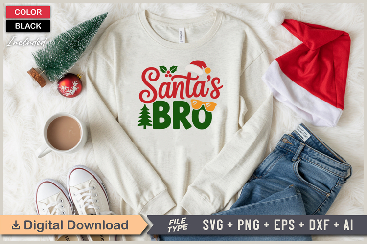 Santas Bro SVG | Christmas SVG | Holiday SVG | Xmas SVG