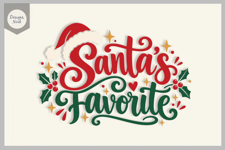 Santa's Favorite SVG, Funny Christmas Quote Svg, Santa Hat
