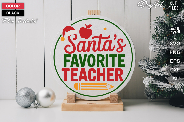 Santas Favorite Teacher SVG | Christmas Round Sign SVG