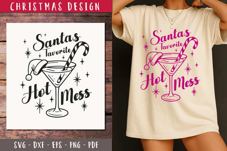 Santas Favorite Hot Mess SVG Funny Christmas design