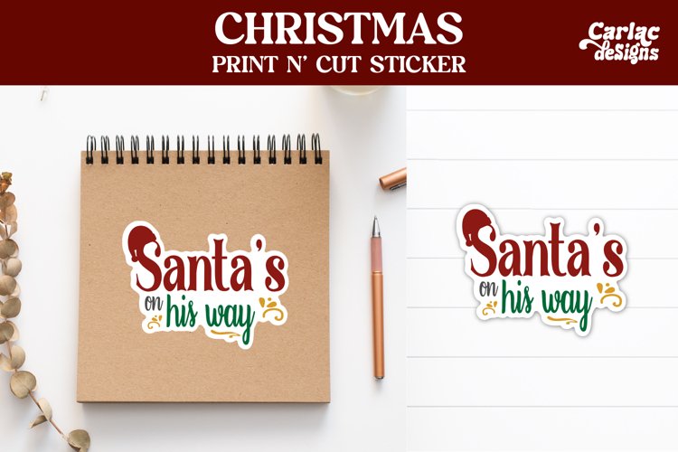 Christmas Stickers, Santas on his Way Sticker