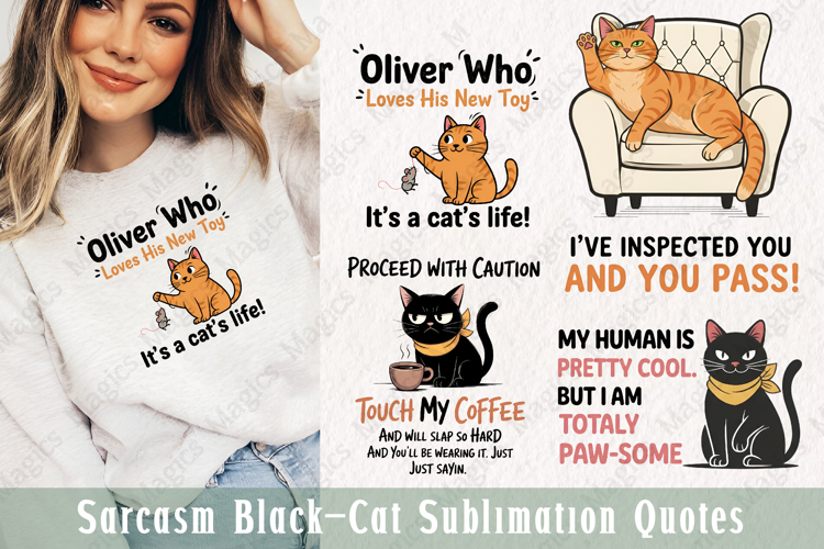 Sarcasm Black Cat Sublimation Quotes