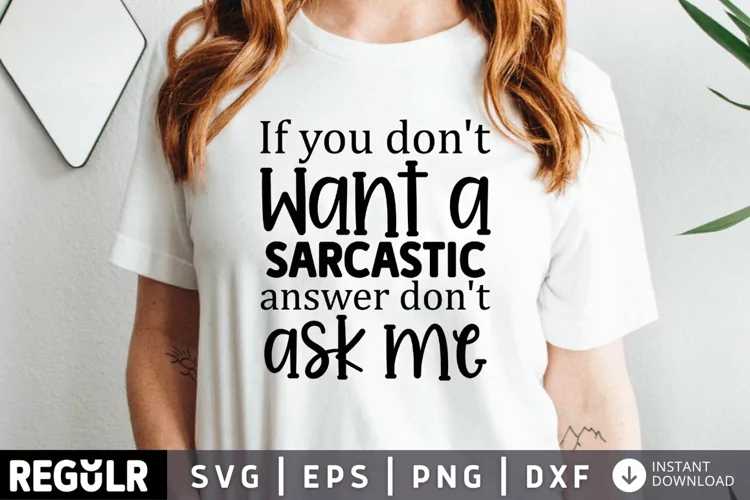 If you dont want a sarcastic SVG, Sarcastic SVG Design