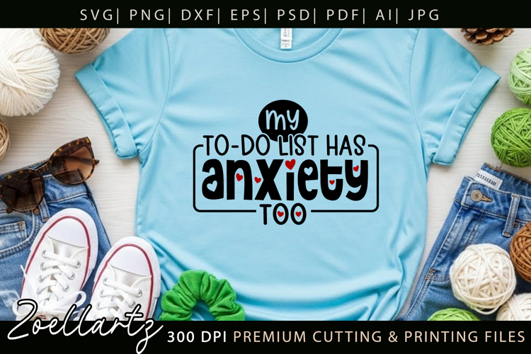 Sarcastic Mental Health SVG Funny Anxiety T-shirt Mug Design