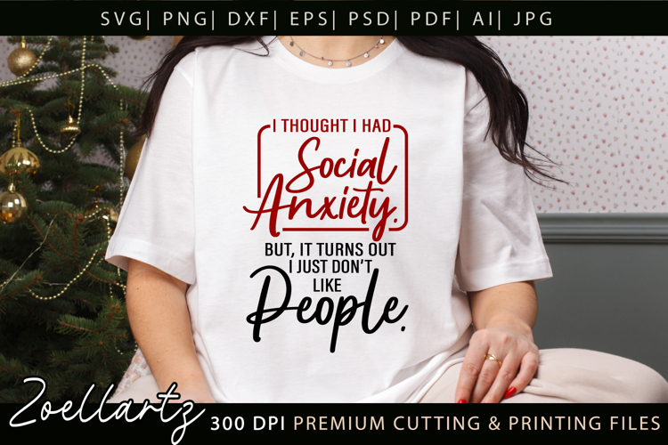 Sarcastic Mental Health SVG Funny Anxiety T-shirt Mug Design