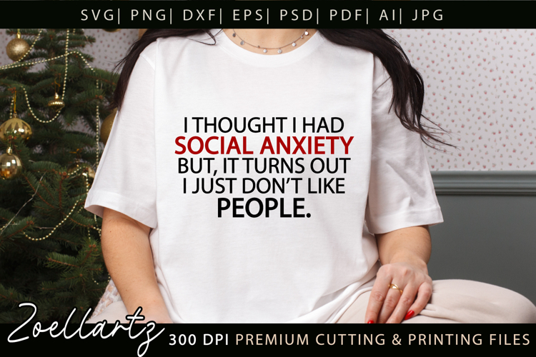 Sarcastic Mental Health SVG Funny Anxiety T-shirt Mug Design