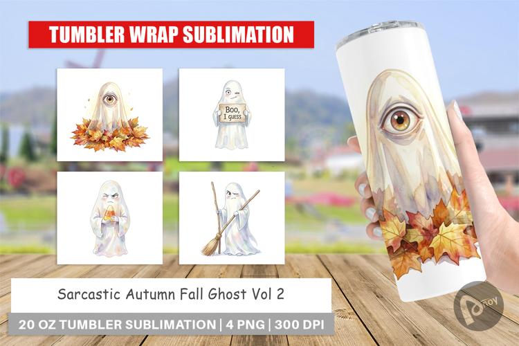 Sarcastic Autumn Fall Ghost Tumbler
