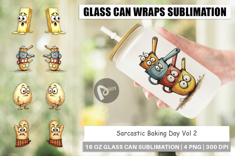 Sarcastic Baking Day Glass Can