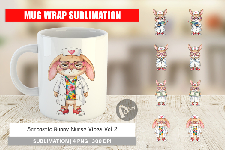 Sarcastic Bunny Nurse Vibes Mug Wrap