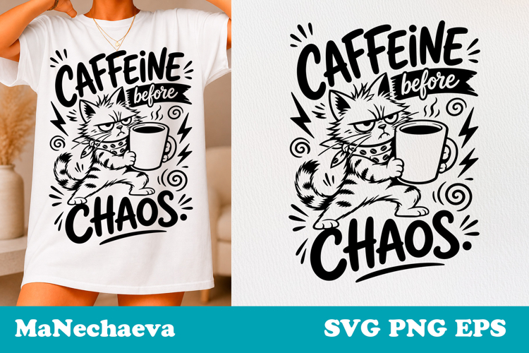 Sarcastic Cat SVG Design | Caffeine Chaos Quote