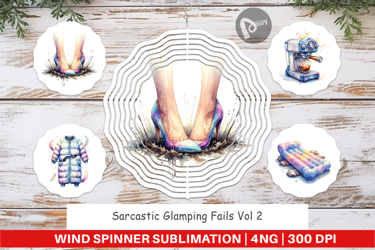 Sarcastic Glamping Wind Spinner