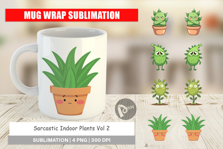 Mug Wrap Sarcastic Houseplants example image 1