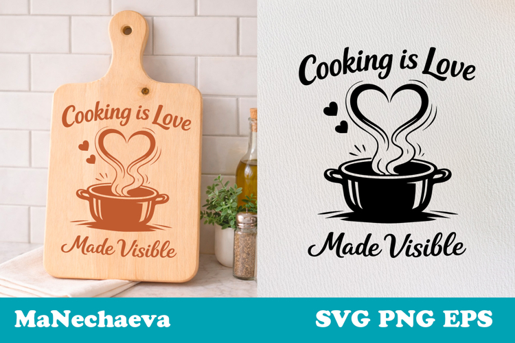 Funny Kitchen Quote SVG | Cooking Love Cutting Board