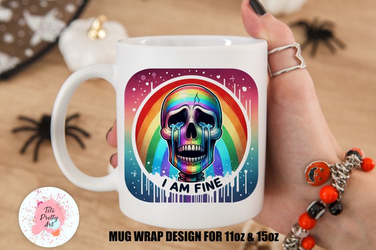 Sarcastic Mama Mug Wrap For 11oz and 15oz, I am Fine Mug Png