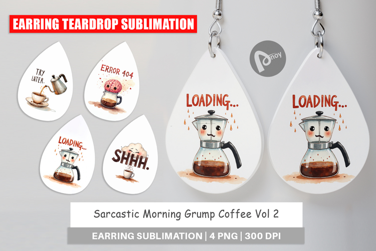 Morning Grump Coffee Sarcastic Earring