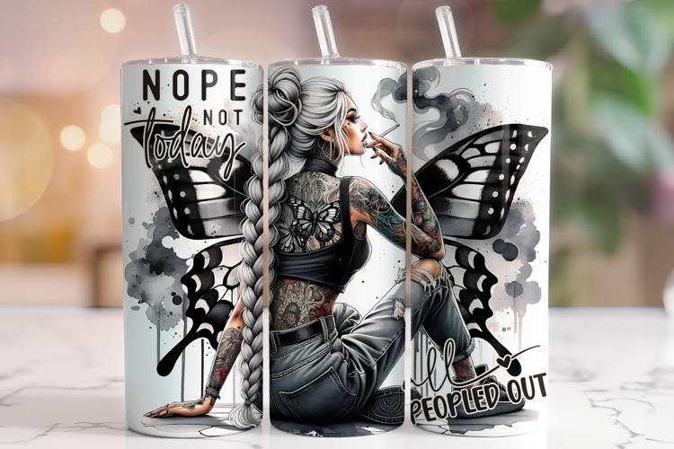 Nope Not Today, Funny Quotes Tumbler Wrap, Sarcastic Tumbler