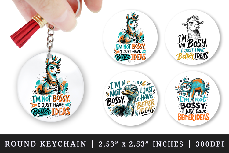 Sarcastic Quote round keychain pintable sublimation design