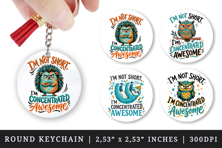 Sarcastic Quote round keychain pintable sublimation design