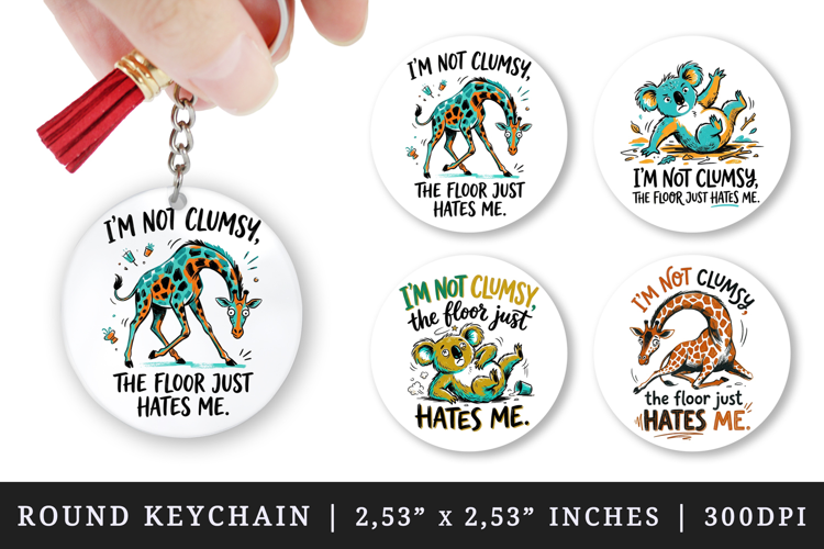 Sarcastic Quote round keychain pintable sublimation design