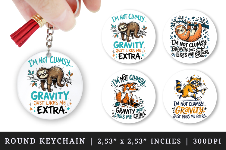 Sarcastic Quote round keychain pintable sublimation design