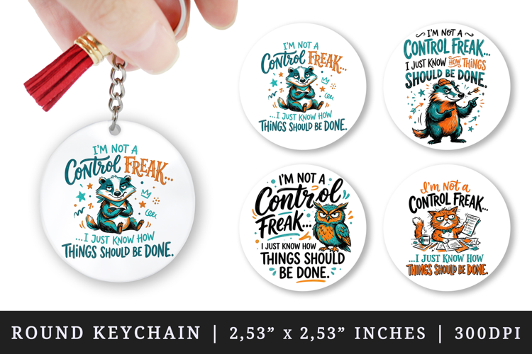 Sarcastic Quote round keychain pintable sublimation design