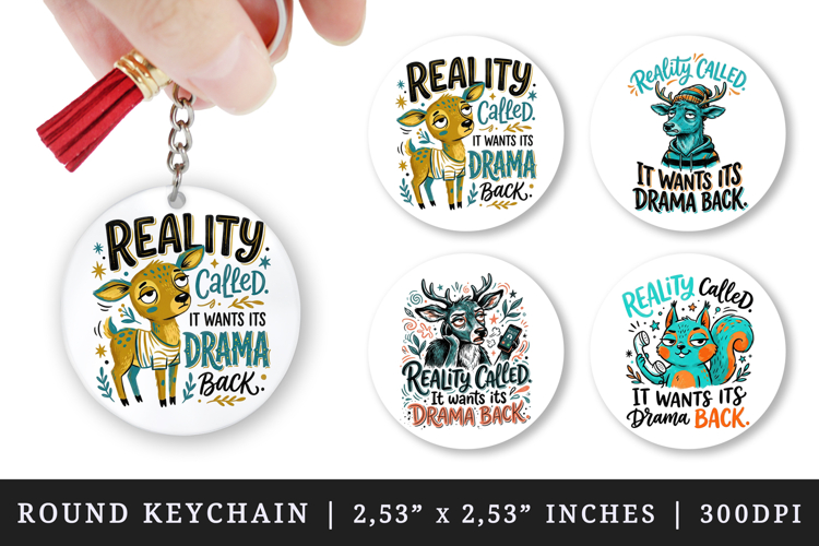 Sarcastic Quote round keychain pintable sublimation design